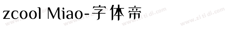 zcool Miao字体转换